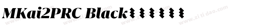 MKai2PRC Black字体转换
